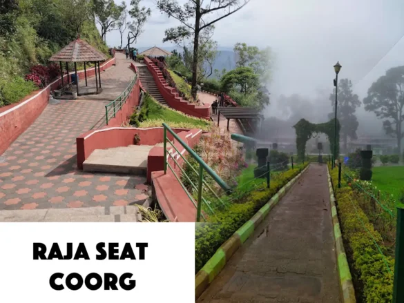 Raja Seat Coorg